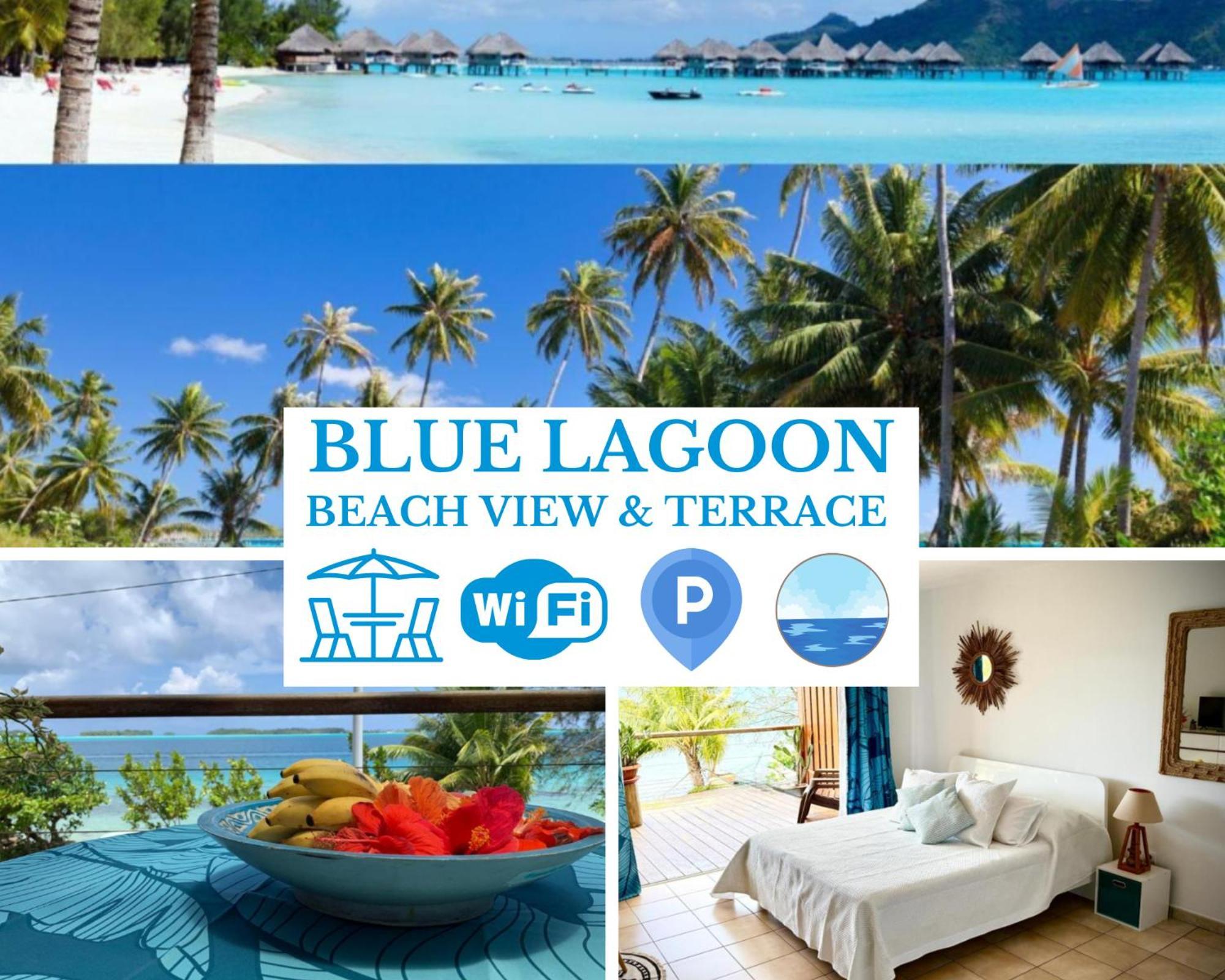Blue Lagoon - Terrace View & Beach Access - Free Wifi Parking - Bora Bora Dream - Special Offer Exterior foto